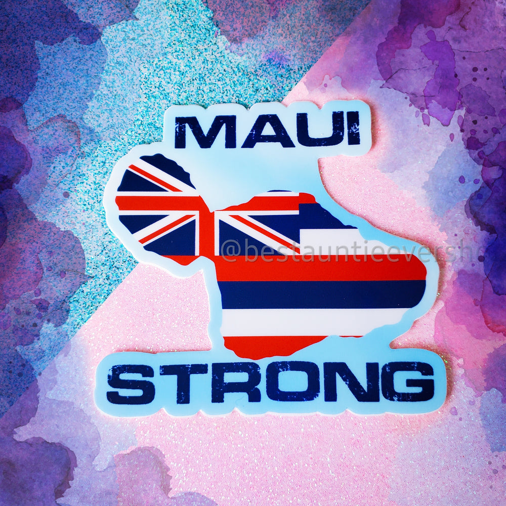 Maui Strong Vinyl Sticker